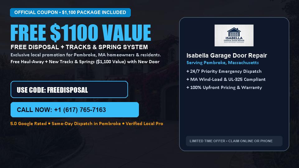 FREE Old Door Haul-Away & Heavy-Duty Tracks in Pembroke, MA - Isabella Garage Door Repair